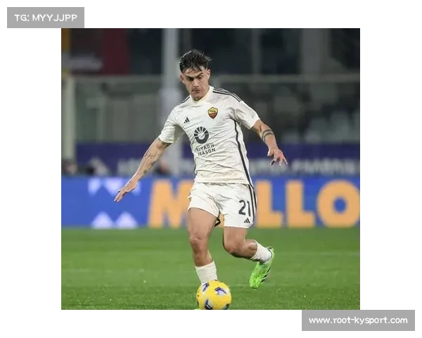 罗马2-0都灵，迪巴拉一传一射，租将马伦首秀破门